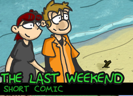 Comic - The Last Weekend